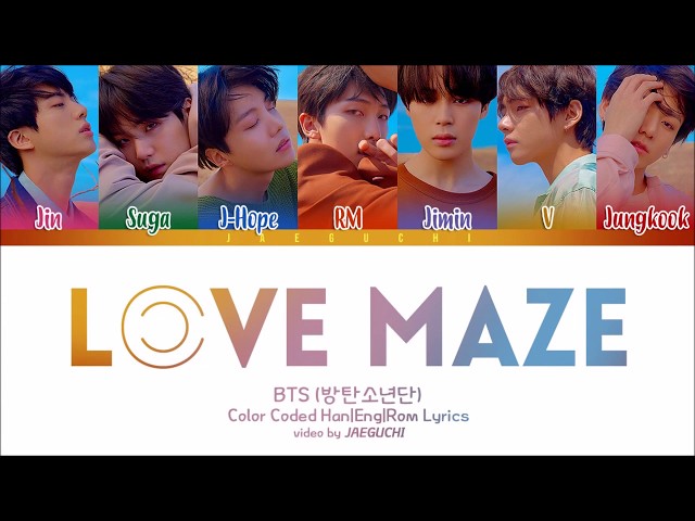 BTS (방탄소년단) - LOVE MAZE (Color Coded Lyrics Eng/Rom/Han) class=