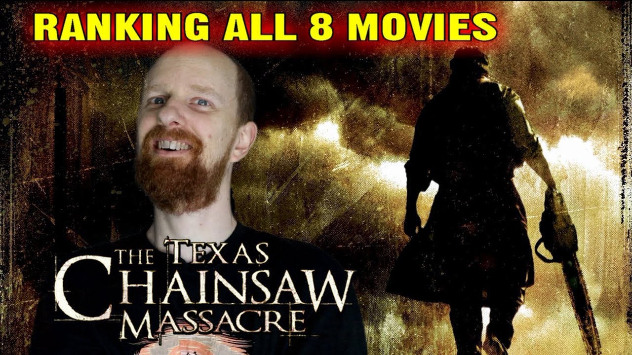 Ranking the Texas Chainsaw Massacre franchise (all 8 films) - YouTube