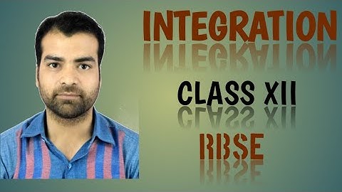 16 : integration exercise 9.5 questions (12th rbse )