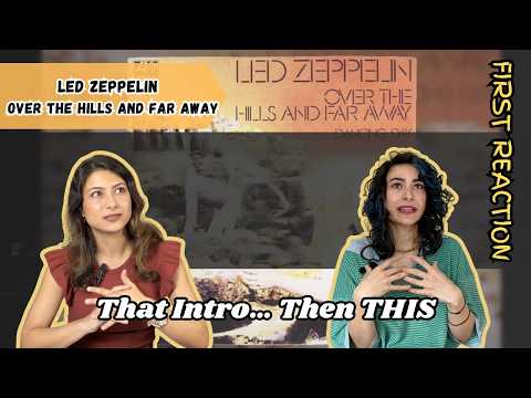 Video First Time Hearing Led Zeppelin – Over the Hills and Far Away