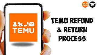 How to Return Temu Items | Temu Refund & Return Process (Step-by-Step Guide)