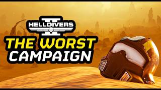 The Worst Campaigns Helldivers 2 Has Ever Seen Possibly The Worst Controls Ever Helldivers 2