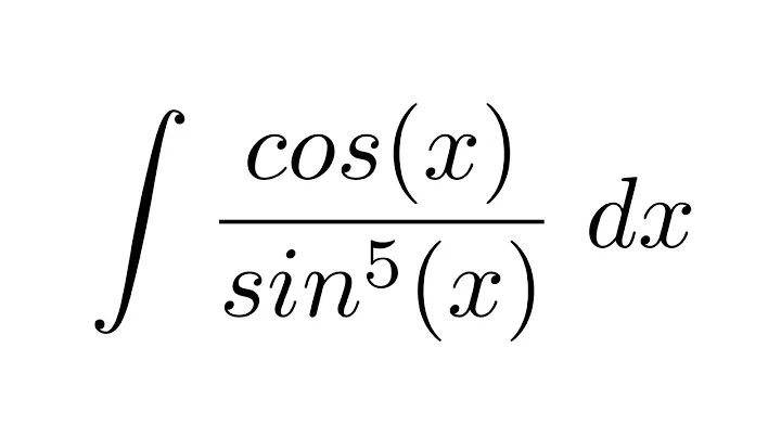 Integral of cos(x)/sin^5(x) (substitution)
