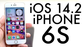 iOS 14.2 On iPhone 6S! (Review)