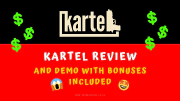 Kartel Review and Demo with Bonuses Included