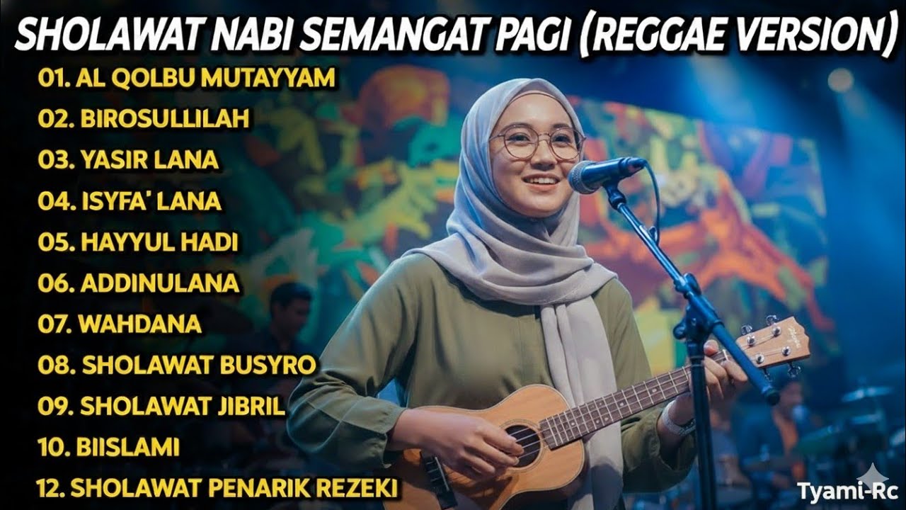 Sholawat Nabi (Reggae version) | Sholawat Nabi semangat pagi 