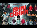 Bhai chara  short film  badmashi  the y2b