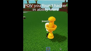 POV you found hacker in ability wars