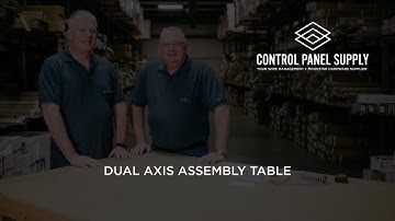 Panel Assembly Table | Overview