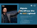 Step-by-Step Guide to Create or Migrate WordPress Site to AWS Lightsail
