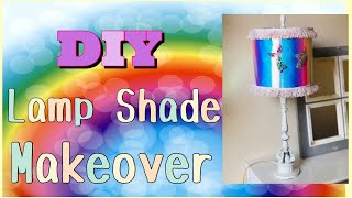 DIY Lamp Shade Makeover | DIY Kids Lamp Shade | DIY Lampshade