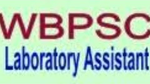 wbpsc laboratory assistant exam english question