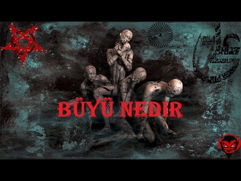 Video: Büyü Nedir