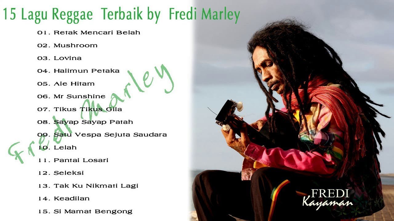 15 Lagu Reggae Terbaik by Fredi Marley  Reggae Indonesia  YouTube