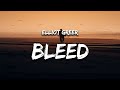 Elliot greer  bleed lyrics