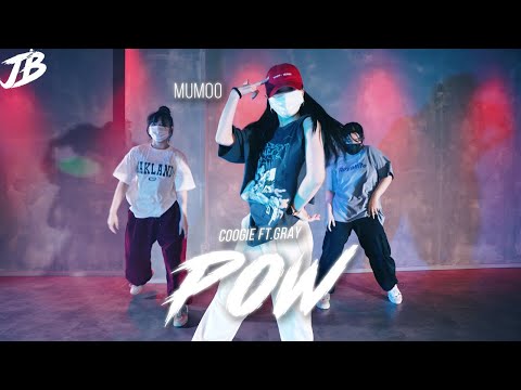 [Girls Hiphop Choreography] COOGIE - POW feat. gray / MUMOO