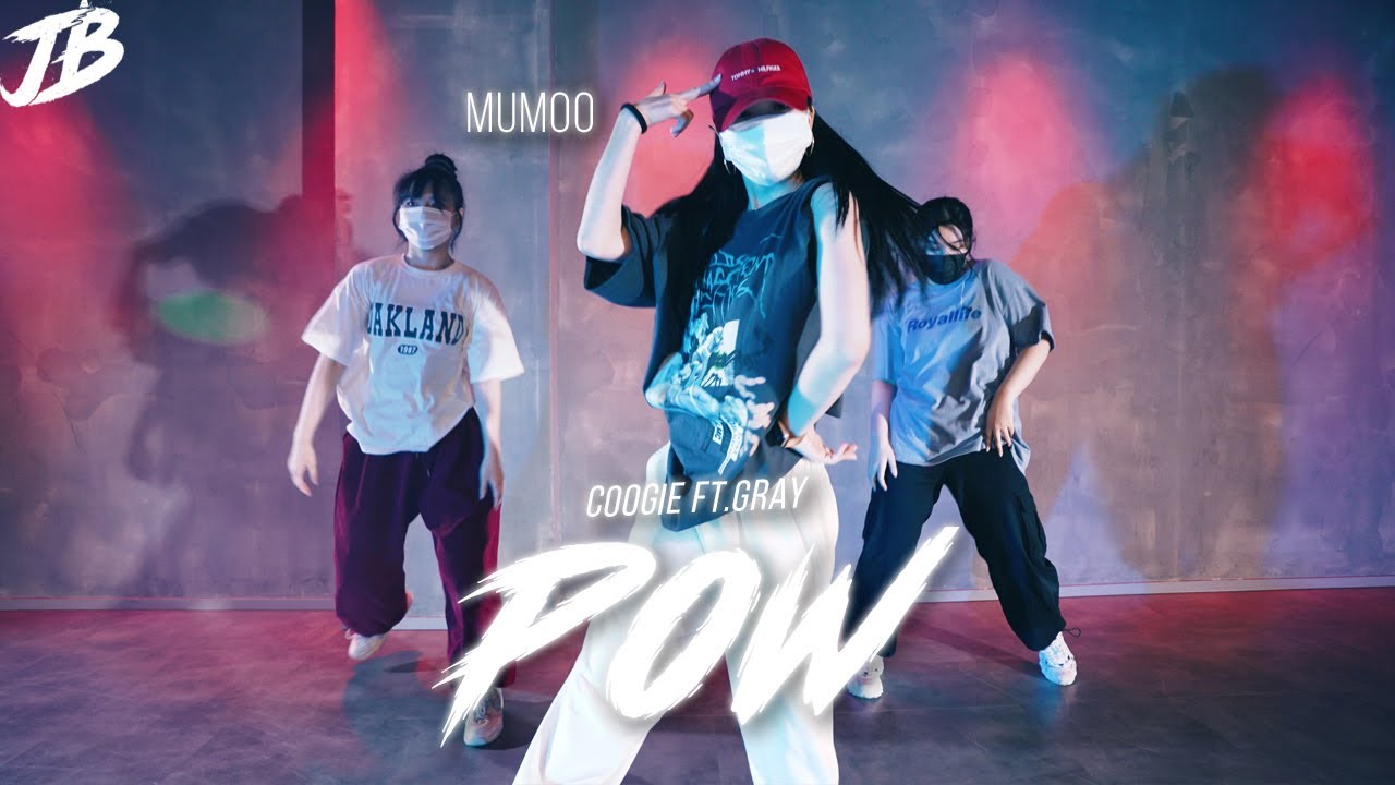 [Girls Hiphop Choreography] COOGIE - POW feat. gray / MUMOO