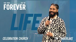 Life | Tim Timberlake | Celebration Everywhere