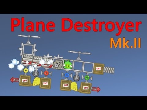 [Bad Piggies] Plane Destroyer Mk.II