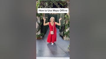 Travel Tips: Google Maps Offline