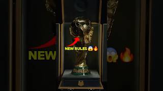 FIFA World Cup 2026: New Rules That Will Shock Every Football Fan 😳🔥