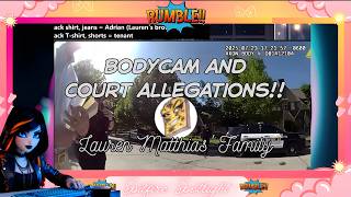 Toasty Reviews Bodycam and Court Allegations Lauren Matthias Family