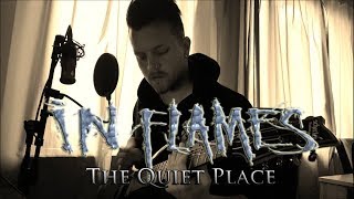 IN FLAMES - The Quiet Place (Guitar Cover)