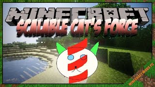 Scalable Cat’s Force Mod 1.16.5/1.15.2/1.14.4 Download - How to install it for Minecraft PC