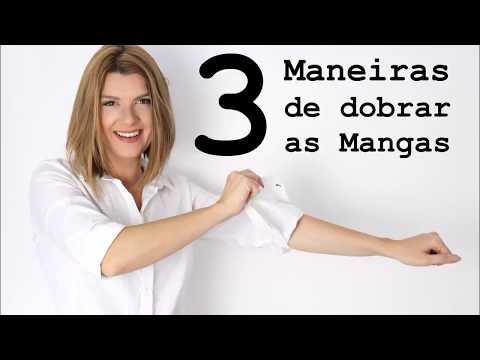 Vídeo: 3 maneiras de arregaçar as mangas da camisa