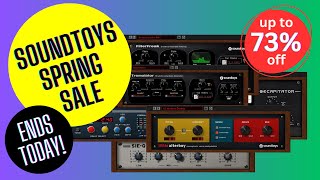 Ends Today⌛️ Soundtoys Spring Sale - up to 73% Off 🚀