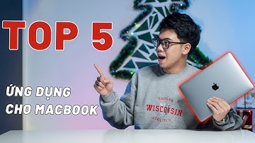 TOP 5 ỨNG DỤNG MACBOOK AI CŨNG NÊN CÓ !