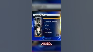 Asiana Flight 214 Fake Pilot Names Confirmed by NTSB