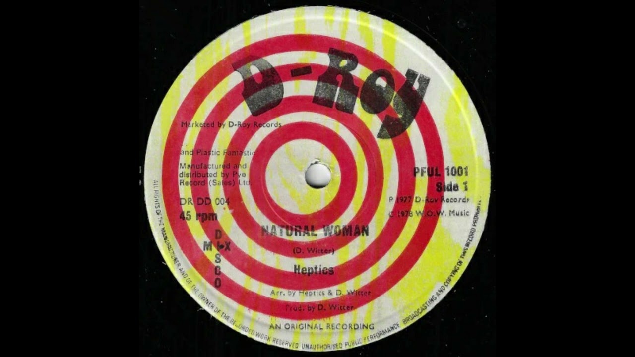 12インチ　HEPTICS - NATURAL WOMAN /ラバーズ　レゲエ Heptics - Natural Woman - YouTube