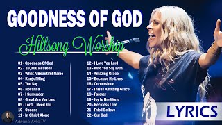 Goodness Of God  Hillsong Worship Christian Worship Songs 2024