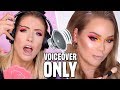 I Tried Following ONLY THE VOICEOVER of a NIKKIETUTORIALS MAKEUP TUTORIAL!