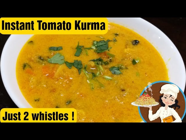 Instant Tomato Kurma Recipe in Tamil / Thakkali Kulambu / Tomato Kurma 2 Whistles / தக்காளி குர்மா | Food Tamil - Samayal & Vlogs