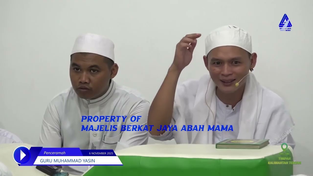 Rutinan Majelis Berkat Jaya Abah Mama An Nur - (AL HIKAM) Kamis, 06 November 2025, Timpah - Kalteng