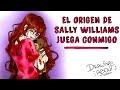 CREEPYPASTA SALLY WILLIAMS (JUEGA CONMIGO) | Creepypasta Draw My Life
