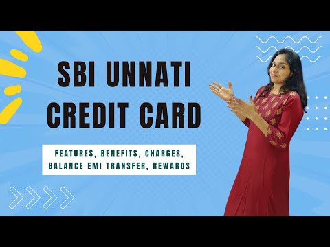 SBI Unnati Credit Card | Features, Benefits, Charges, Balance EMI Transfer, Rewards | Tamil