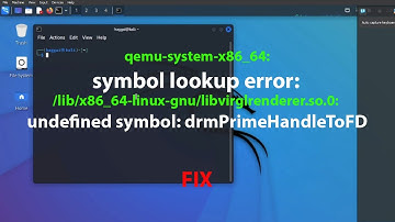 LINUX ERROR FIX: qemu-system-x86_64: symbol lookup error: