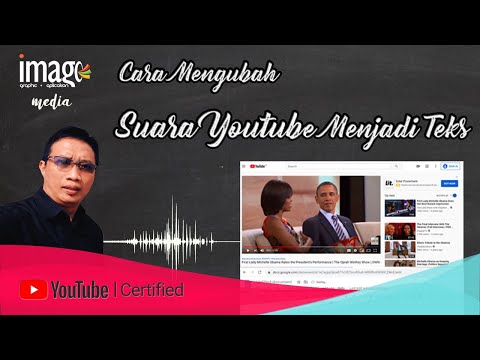 Video: Cara Menukar Ucapan Menjadi Teks