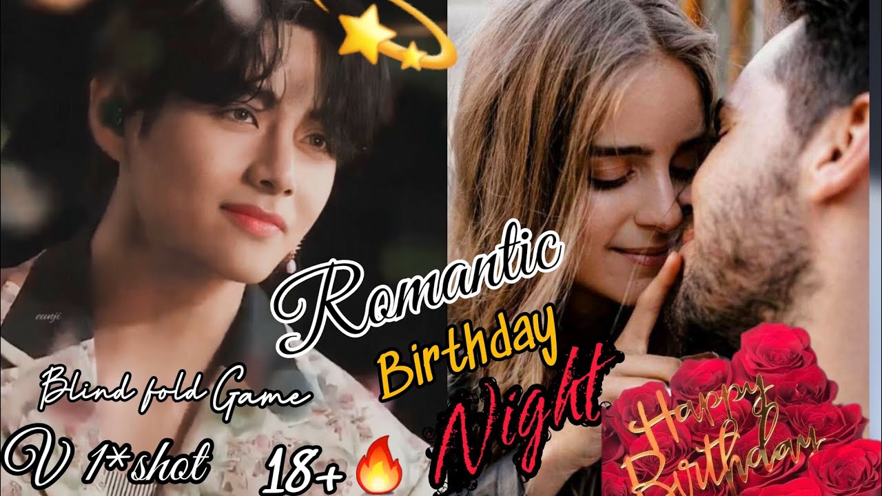 ROMANTIC Birthday NIGHT⛼💕 ||Blind fold alaparaigal || V *shot ||birthday special🎊🎈🎉|| tamil voice||
