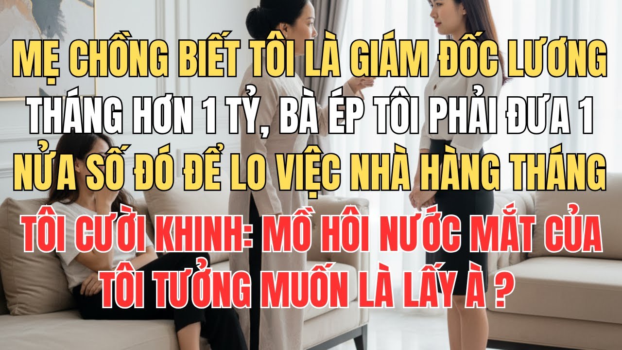 Nữ Giám Đốc Dùng Luật Pháp Dạy Dỗ Gia Đình Chồng Tham Lam | Cái Kết Hả Hê Vô Cùng