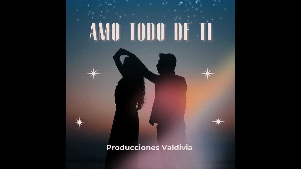 Amo todo de Ti