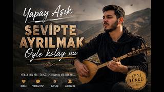 🎵 Sevipte Ayrılmak Öyle Kolay Mı? 💔 Yüreğinize Dokunacak Bir Türkü