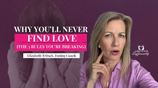 Why Do You Keep Picking the WRONG PARTNERS? | Elizabeth Tritsch