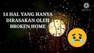 14 Hal yang hanya dirasakan oleh anak 'Broken Home'