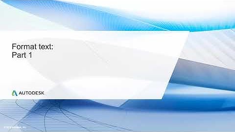 Professional AutoCAD for Design and Drafting Lesson 5.4:- Format text Part:- 1