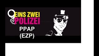 EİNS ZWEİ POLİZEİ PPAP!!! EİNS ZWEİ POLİZEİ PPAP!!!