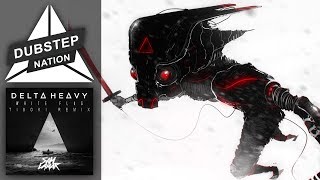 Delta Heavy & Tisoki - White Flag (Sam Lamar Remix)